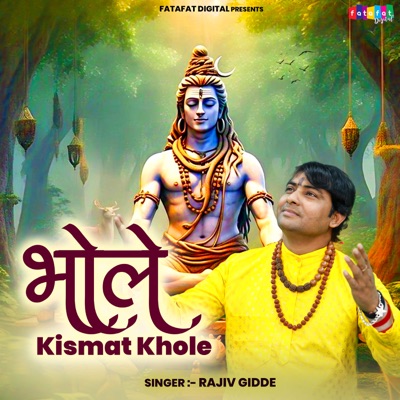 Bhole Kismat Khole - Single