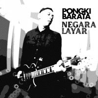 Negara Layar - Single - Pongki Barata & Mazbay