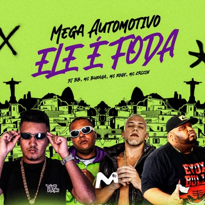 Mega Automotivo Ele É Foda - Single