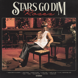 Roses - Stars Go Dim Cover Art