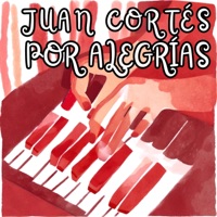 POR ALEGRÍAS - Single - Juan Cortés