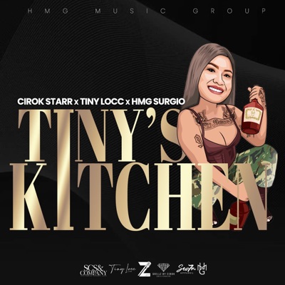 Tiny's Kitchen (feat. Tiny Locc & HMG Surgio) - Single