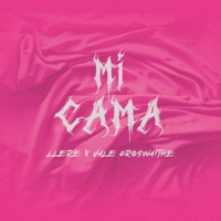Mi Cama - Single - Llere. & Vale Croswaithe