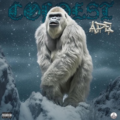 Coldest Ape (feat. Dell B.) [Freestyle] - Single