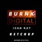 Ketchup - Ivan Kay lyrics