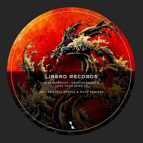 Lose Your Mind - EP