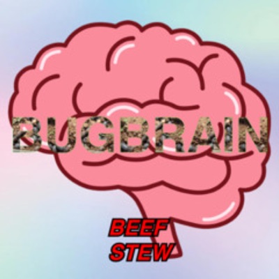 BUGBRAIN - Single