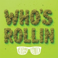 Who's Rollin - Single - Higher Nation.
