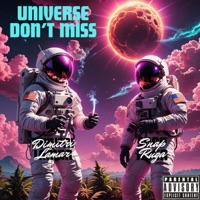 Universe Don't Miss (feat. Snap Ruga) - Paizon