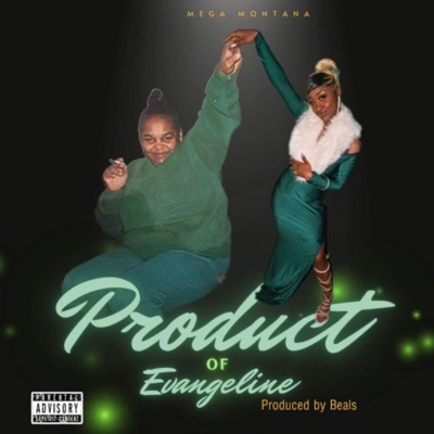 Product of Evangeline - EP