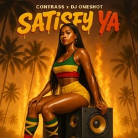 Satisfy Ya - Single - DJ Oneshot & Contrass
