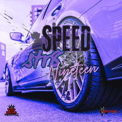 Speed Str8 (feat. Nineteen & Moodmusic Ent.) - Single