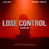 Lose Control (Techno Mix) artwork