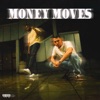 Money Moves - Single