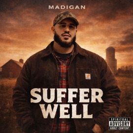 Suffer Well Madigan