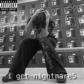 i get nightmare5 (feat. Shadow Trait) crim5on