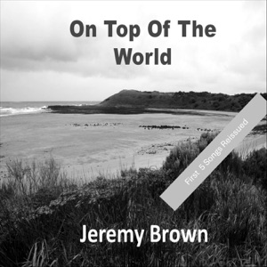 On Top of the World, Vol. 1 - EP