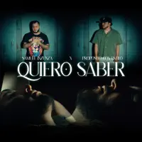 Quiero Saber (feat. Propósito con Estilo) — Samuel Inzunza
