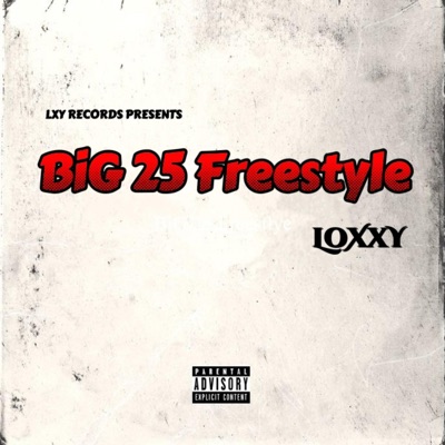 Big 25 (Freestyle) - Single