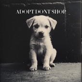 Adopt dont shop artwork