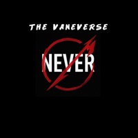 NEVER - Single - THE VANEVERSE