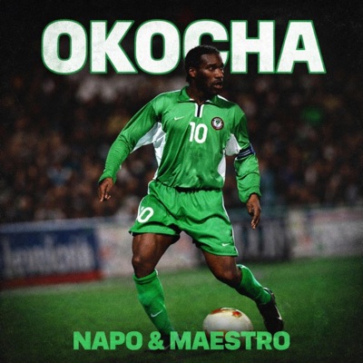 10 Okocha (feat. Maestro) - Single