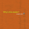 Why's this dealer? - Niko B