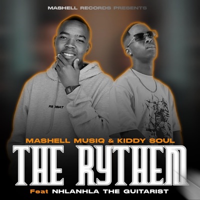 The Rythem (feat. Nhlanhla The Guitarist) - Single