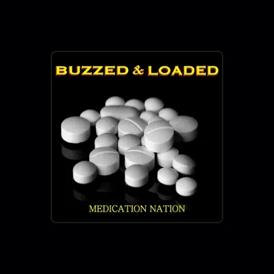 Listen to BUZZED & LOADED, watch music videos, read bio, see tour dates & more!