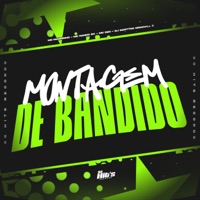 Montagem de Bandido - Single - DJ SANTTOS ORIGINALL, Mc D20, MC NANDO ZK & Mc Magrinho