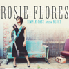 Love Don't Love Nobody - Rosie Flores