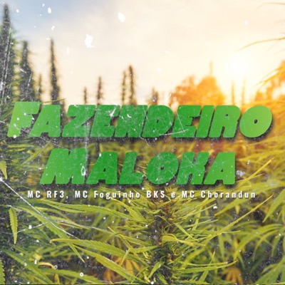 Fazendeiro Maloka - Single