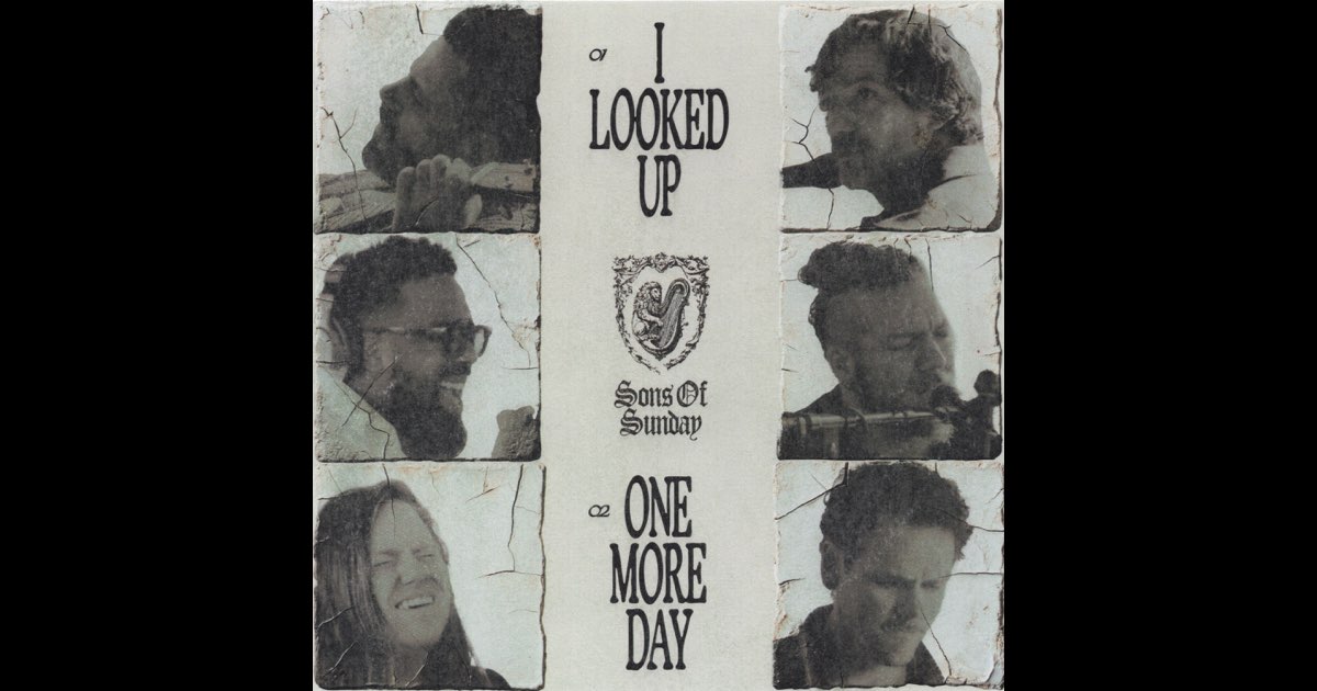 I Looked Up / One More Day - EP - Sons Of Sunday