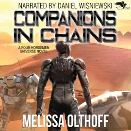 Companions in Chains: The Phoenix Initiative, Book 12 (Unabridged)