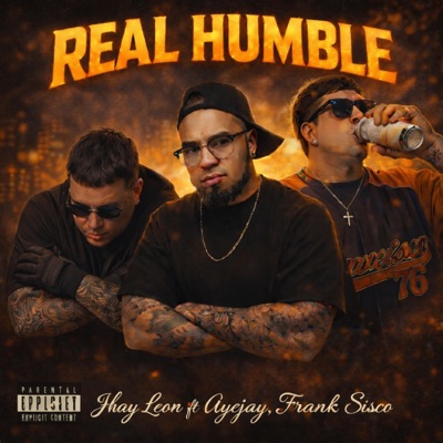 Real Humble (feat. AyeJay & Frank Sisco) - Single