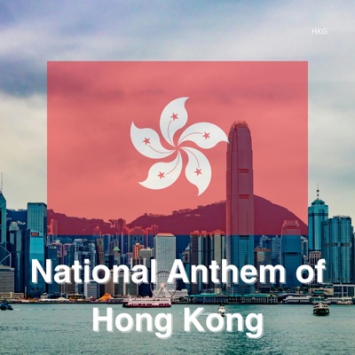 National Anthem of Hong Kong - Single