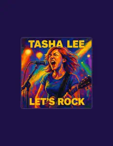 Escucha a Tasha Lee, mira vídeos musicales, lee la biografía, consulta fechas de giras y mucho más.