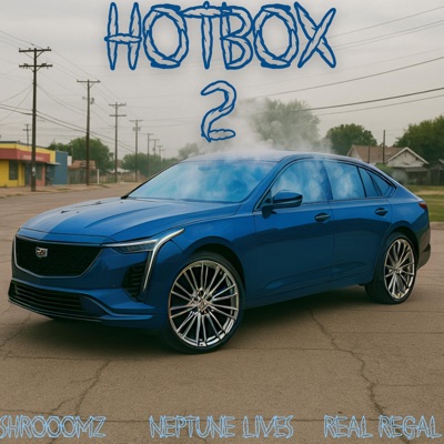 HOTBOX 2 (feat. Real Regal & Neptune Lives) - Single