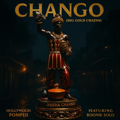 Chango (Big Gold Chains) [UPT Mix] [feat. Boonie Solo] - Single