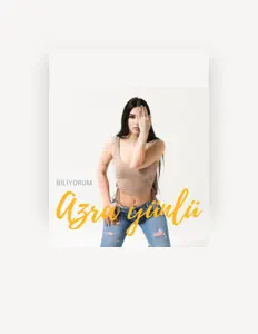 Azra Yünlü सुनें, म्यूज़िक वीडियो देखें, बायो पढ़ें, दौरे की तारीखें और बहुत कुछ देखें!