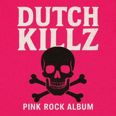 DUTCH KILLZ - EP