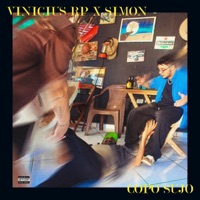 COPO SUJO - Single - Vinicius RP & $imon