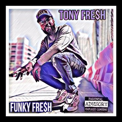 Funky Fre$h - EP