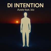 Di Intention (feat. Kio) - Single - Azele