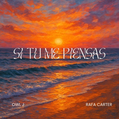 Si tu me piensas (feat. Rafa Carter) - Single