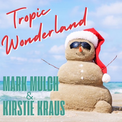 Tropic Wonderland - Single