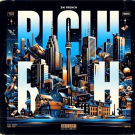 Rich Rich (feat. Dj Mo) 3MFrench
