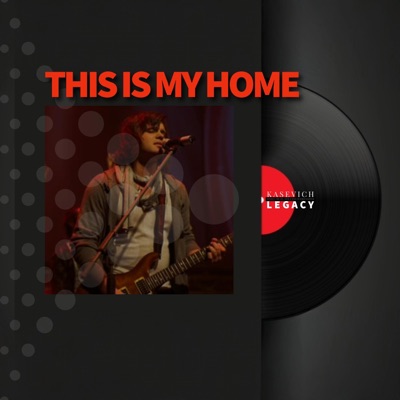 THIS IS MY HOME - ЭТО МОЙ ДОМ (feat. ROMAN KASEVICH) [Remastered 2025] - Single