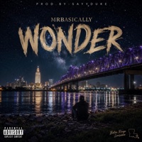 Wonder - Single - MRBASICALLY