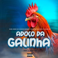 Adoço da Galinho (feat. Venâncio Kapamba, Gostei Bwé, DJ Herzo & DJ Mano Mix) - Single - Black Junior